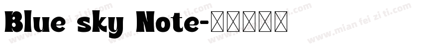 Blue sky Note字体转换